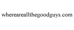 whereareallthegoodguys.com