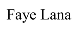 faye lana