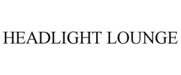 headlight lounge