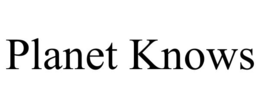 planet knows
