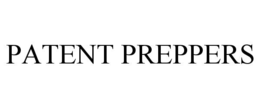 patent preppers