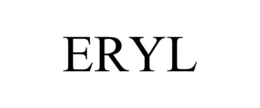 eryl