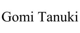 gomi tanuki