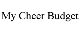 my cheer budget