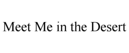 meet me in the desert