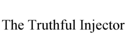 the truthful injector