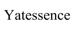 yatessence