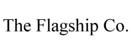 the flagship co.