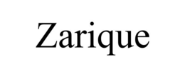 zarique
