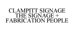 clampitt signage                                                                                             the signage + fabrication people