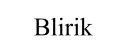 blirik