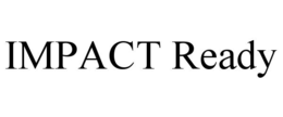 impact ready
