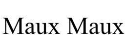 maux maux