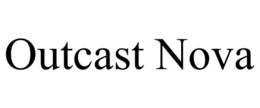 outcast nova