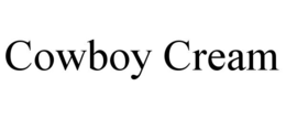 cowboy cream