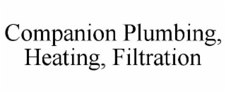 companion plumbing, heating, filtration