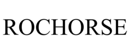 rochorse