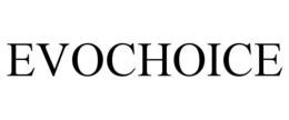 evochoice