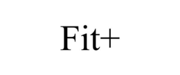 fit+