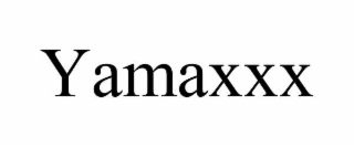 yamaxxx