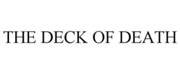 the deck of death