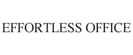 effortless office