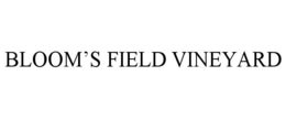 bloom’s field vineyard