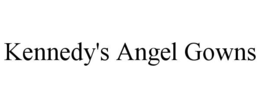 kennedy's angel gowns