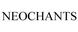 neochants