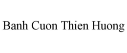 banh cuon thien huong