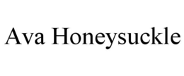 ava honeysuckle