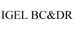 igel bc&dr