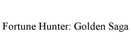 fortune hunter: golden saga