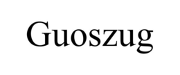 guoszug