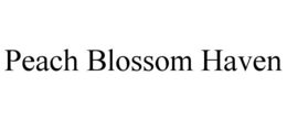 peach blossom haven