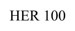 her 100