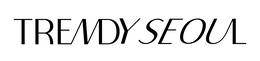 trendy seoul