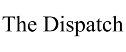 the dispatch