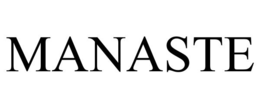 manaste