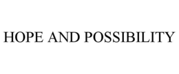 hope and possibility