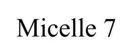 micelle 7