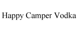 happy camper vodka