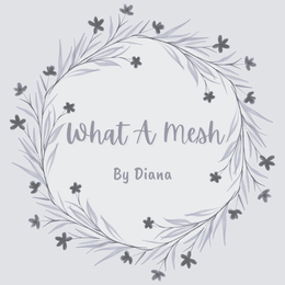 what a mesh by diana