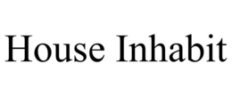 house inhabit