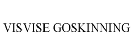 visvise goskinning