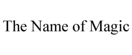 the name of magic