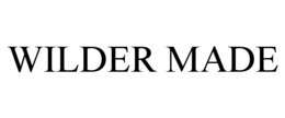 wilder made