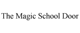 the magic school door