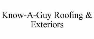 know-a-guy roofing & exteriors