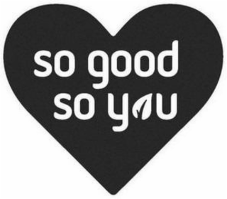so good so you